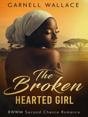 cover image of The Broken-Hearted Girl